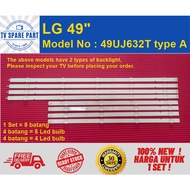 49UJ630T / 49UJ632T LG 49"LED TV backlight ( 100% New )