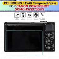 LAYAR CANON POWERSHOT SX740 HS SX730 HS SCREEN PROTECTOR Tempered Glass Camera Power Shot SX740HS SX