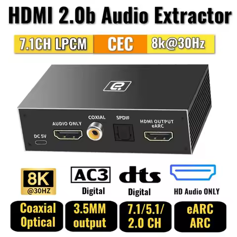8K HDmi2.0b Audio Extractor 4K60HZ eARC 7.1CH LPCM AC3 DTSHD DAC Adapter AUX Coaxial Optical Decodin
