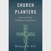 Church Planters: Inside the World of Religion Entrepreneurs