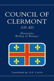 Council of Clermont 535 AD Honoratus of Bourges