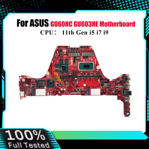 GU603HE Laptop Motherboard For ASUS ROG Zephyrus M16 GU60HC GU603 GU603HE Mainboard W/ 11th Gen i5 i
