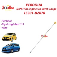 DIPSTICK Engine Oil Level Gauge Stick 15301-BZ070-Perodua Myvi Lagi Best 1.5 /  ALZA