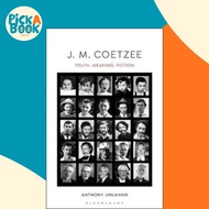 [100% Original Books] - J. M. Coetzee : Truth, Meaning, Fiction by Professor Anthony Uhlmann (US edi