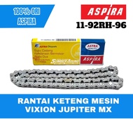 CAM CHAIN RANTAI KETENG MESIN VIXION JUPITER MX ASPIRA 11-92RH-96