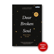 AMS 5 TEENAGE BOOKS 2024 Dear Broken Soul - Return Home To God - Liyana Musfirah Psychology BUMI AKS
