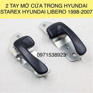 2 TAY MỞ CỬA TRONG HYUNDAI STAREX HYUNDAI LIBERO 1998-2007 82610-A4000 82620-A4000 hàng cao cấp
