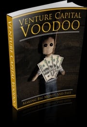 Venture Capital Voodoo Anonymous
