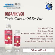 Deka Vets Organic VCO For Pets - Virgin Coconut Oil / Cat Dog Fur & Skin Supplement / Natural Anti-F