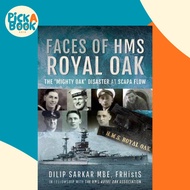 [100% Original Books] - Faces of HMS Royal Oak - The 'Mighty Oak' Disaster a by Dilip Sarkar (US edi