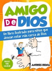 Amigo de Dios Andrés Reina