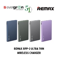 [SG] Remax RPP-2 Ultra Thin Wireless Charger [Evergreen Stationery]