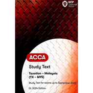 【TAPE/COMB BINDED】ACCA BPP 2025 F6 Taxation Malaysia Tax (MYS) TX Latest Up to Exam September 2025