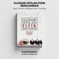 DBP - Glosari Istilah Fizik Bergambar (2015) | kamus sains fizik