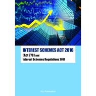 Interest Schemes Act 2016 : (Act 778] and Interest Schemes Regulations 2017