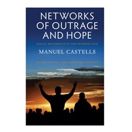 [Wiley] Networks Of Outrage And Hope - Social Movements In The Internet Age 2E
