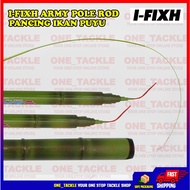 I-fixh army pole rod pancing ikan puyu