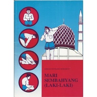 Buku Mari Sembahyang Panduan Solat Lelaki  Rumi,Tulisan Jelas,Mudah Difahami,Makna Lengkap