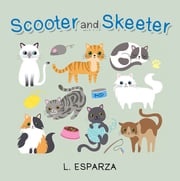 Scooter and Skeeter L. Esparza