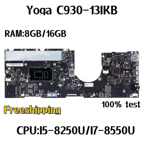 EYG70 NM-B741 For Lenovo Yoga C930-13IKB Laptop Motherboard CPU:I5-8250U/I7-8550U RAM:8GB/16GB Mainb