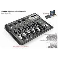 Ashley Option 602 Original 6 Channel Bluetooth Mixer - PC Soundcard a