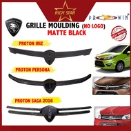 PROTON PERSONA(16-21) IRIZ(14-18) SAGA VVT 3RD(16-20) BUMPER FRONT GRILLE GARNISH MATTE/WITHOUT LOGO