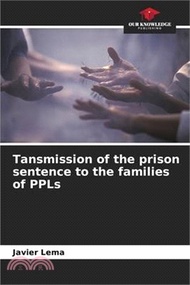 3331.Tansmission of the prison sentence to the families of PPLs