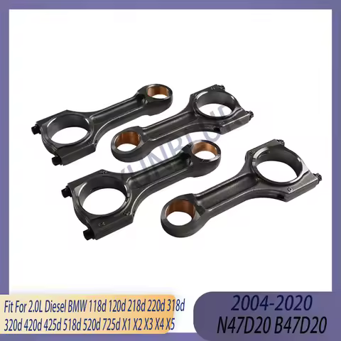 4pcs Engine Connecting Rod Kit Fit 2.0 L Diesel N47 B47 For 04-20 BMW 116d 120d 125d 218d 220d 225d 
