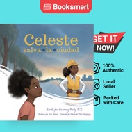Celeste Salva La Ciudad - Paperback - Spanish - 9798987003671