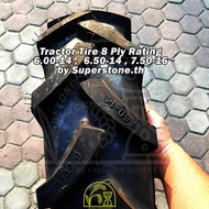Tractor Tire 8 Ply Rating 6.00-14 , 6.50-14 , 7.50-16 by Superstone made in Thailand