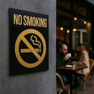 LE Acrylic Sign No Smoking Black Gold Color A4 8.3 x 11.7 in (3mm) Restaurant Office Hotel