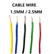 [METER] 1.5MM/2.5MM SIRIM Cable Wire (Random Colour & Random Brand)