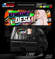 Stiker Kaca Belakang One Way KEMBANG DESA L300 Pick Up Sticker Cewek Keren Sticker Print Variasi Gam