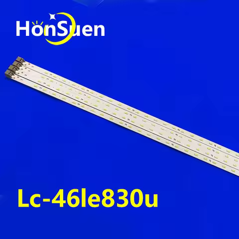 100% New 4pcs/Kit LED Strips for SHARP 46 TV LC-46LE830U LC46LE830U