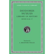 [100% Original Books] - Library of History, Volume VIII : Books 16.66-17 by Diodorus Siculus (US edi