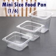Plastic Mini Food Pan (1/6) / Tray / Cover / Bekas Makanan / Tray Makanan / Buffet Plastic Set / Ken