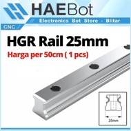 MESIN [HAEBOT] Linear Guide Rail HGR25 HGR 25 50cm Rail CNC Shaft Axle 25mm Stainless Part Slider Ax