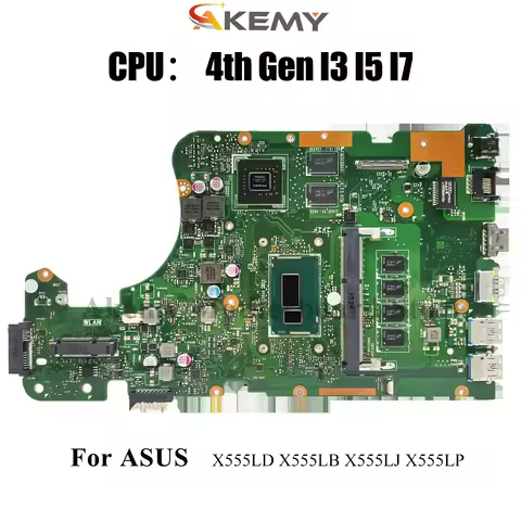 X555LD Laptop Motherboard For ASUS FL5600L X555LB DX992L X555LJ R557L VM590L R556L VM510L FL5800L W5