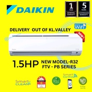 [DELIVERY OUT OF KL.VALLEY] DAIKIN 1.5HP STANDARD NON INVERTER FTV-PB SERIES.
