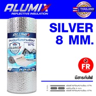 Alumix ฉนวนกันความร้อน รุ่น Silver 8mm. Premium FR สะท้อนความร้อน 97% 1.20 x 10m./20m. (SL80 FR)