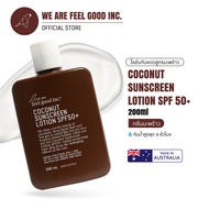 We Are Feel Good Inc. : Coconut Sunscreen Lotion SPF 50+ โลชั่นกันแดดสูตรมะพร้าว SPF 50+ ขนาด 200ml