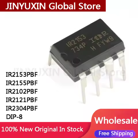 5Pcs IR2153PBF IR2153 IR2155PBF IR2155 IR2102PBF IR2102 IR2121PBF IR2121 IR2304PBF IR2304 DIP-8 IC C