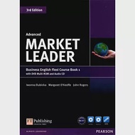 Market Leader 3/e (Advanced) Flexi Course Book 1 with DVD-ROM/1片 and Audio CD/1片 作者：Iwona Dubicka,John Rogers,Margaret O’Keeffe