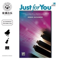 AUTHORIZED DISTRIBUTOR - ALFRED MUSIC - ALFRED LEVEL4 JUST FOR YOU