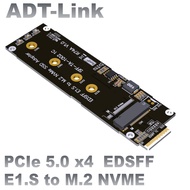 [Customization] ADT-Link PCIex4 5.0 NVMe M.2 to EDSFF E1.S Adapter Card Suitable for 1U Server Chass