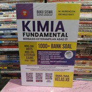 FUNDAMENTAL CHEMISTRY BASED ON THE 21ST CENTURY SKILLS FOR HIGH SCHOOL GRADE XII