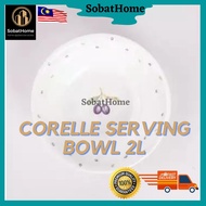 CORELLE SERVING BOWL 2L | Loose Item Asia Design / Pinggan , mangkuk CORELLE