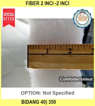 Fiber 2 Inci -2 Inci (bidang 40) - e 350 - BATTING - Fibre