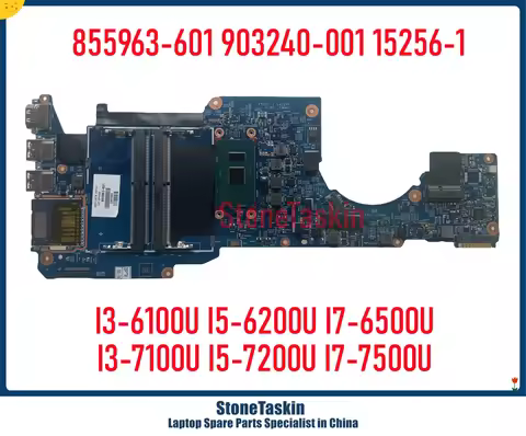 StoneTaskin 855963-601 15256-1 For HP Pavilion X360 13-U M3-U Laptop Motherboard I3-6100U I5-6200U I