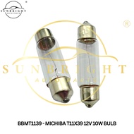 MICHIBA T11X39 12V 10W BULB